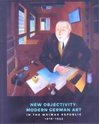 Couverture du livre « New objectivity: modern german art in the weimar republic 1919-1933 » de Stephanie Barron aux éditions Prestel