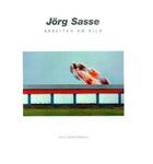 Couverture du livre « Jorg sasse arbeiten am bild /allemand » de Kreul/Linke aux éditions Schirmer Mosel