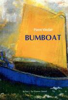 Couverture du livre « Bumboat » de Pierre Vinclair aux éditions Castor Astral