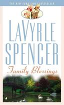 Couverture du livre « Family Blessings » de La Vyrle Spencer aux éditions Penguin Group Us