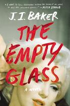 Couverture du livre « The Empty Glass » de Baker J I aux éditions Penguin Group Us