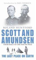 Couverture du livre « Scott And Amundsen » de Huntford Roland aux éditions Little Brown Book Group Digital