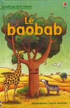 Couverture du livre « Le baobab » de Laure Fournier aux éditions Usborne