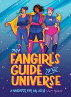 Couverture du livre « The fangirl's guide to the galaxy » de Quirk aux éditions Random House Us