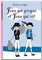 Couverture du livre « Jean qui grogne et Jean qui rit » de Sophie De Segur aux éditions Hachette Jeunesse