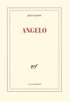 Couverture du livre « Angelo » de Jean Giono aux éditions Gallimard
