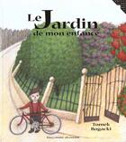 Couverture du livre « Le jardin de mon enfance » de Tomek Bogacki aux éditions Gallimard-jeunesse