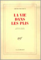 Couverture du livre « La vie dans les plis » de Henri Michaux aux éditions Gallimard