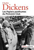 Couverture du livre « Les papiers posthumes du Pickwick Club » de Charles Dickens aux éditions Gallimard