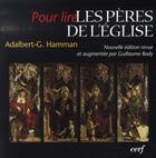 Couverture du livre « POUR LIRE : pour lire les pères de l'église » de Hamman/Bady aux éditions Cerf