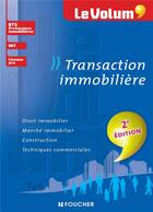 Couverture du livre « Le volum' ; transaction immobilière (2e édition) » de Evelyne Cornu-Gaidan aux éditions Foucher