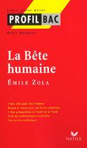 Couverture du livre « La bête humaine, d'Emile Zola » de  aux éditions Hatier