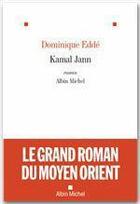 Couverture du livre « Kamal Jann » de Dominique Edde aux éditions Albin Michel