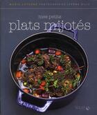 Couverture du livre « Mes petits plats mijotés » de Marie Leteure et Jerome Bilic aux éditions Solar