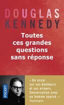 Couverture du livre « Toutes ces grandes questions sans réponse » de Douglas Kennedy aux éditions Pocket