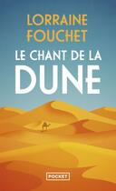 Couverture du livre « Le chant de la dune » de Lorraine Fouchet aux éditions Pocket