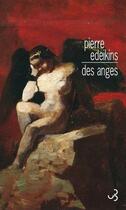 Couverture du livre « Des anges » de Pierre Edeikins aux éditions Christian Bourgois