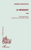 Couverture du livre « Le mendiant » de Andreas Karkavitsas aux éditions Editions L'harmattan