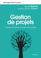 Couverture du livre « Gestion de projets (5e édition) » de Robert Buttrick aux éditions Pearson