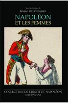 Couverture du livre « Napoléon et les femmes » de Jacques-Olivier Boudon aux éditions Spm