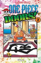 Couverture du livre « One Piece - Doors Tome 2 » de Eiichiro Oda aux éditions Glenat