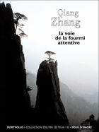 Couverture du livre « La voie de la fourmi attentive » de Qiang Zhang aux éditions Voix D'encre