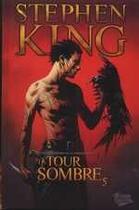 Couverture du livre « La tour sombre t.5 » de Stephen King et David Peter et Richard Isanove et Jae Lee et Robin Furth aux éditions Panini