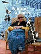 Couverture du livre « Pauline à Paris » de Vidal Benoit aux éditions Editions Flblb