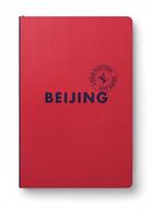 Couverture du livre « Beijing » de Julien Guerrier aux éditions Louis Vuitton