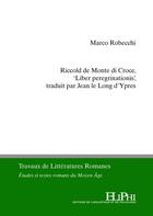 Couverture du livre « Riccold de monte di croce, 'liber peregrinationis' » de Marco Robecchi aux éditions Eliphi