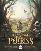 Couverture du livre « Le voyage des petits pèlerins » de Helen L. Taylor et Joe Sutphin aux éditions Bibli'o