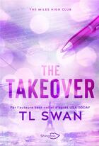 Couverture du livre « The Takeover : Edition Française » de Swan T L aux éditions Shingfoo