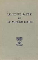 Couverture du livre « Le signe sacré de la miséricorde » de Henri Rondet aux éditions Beauchesne