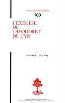 Couverture du livre « L'exegese de theodoret de cyr » de Jean-Noel Guinot aux éditions Beauchesne