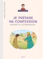 Couverture du livre « Je prépare ma confession ; documents de l'accompagnateur » de  aux éditions Mame