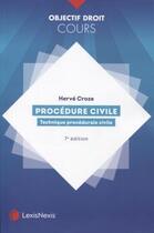 Couverture du livre « Procédure civile (7e édition) » de Herve Croze aux éditions Lexisnexis