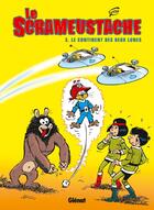 Couverture du livre « Le Scrameustache Tome 3 : le continent des deux lunes » de Gos aux éditions Glenat