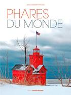 Couverture du livre « Phares du monde » de Jean-Christophe Fichou aux éditions Ouest France