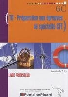 Couverture du livre « TD ; préparation aux épreuves de spécialité CFE ; 6C ; livre du professeur » de Blatrix et Orillard aux éditions Fontaine Picard