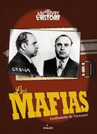 Couverture du livre « Les mafias » de G Vericourt aux éditions Milan