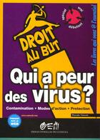 Couverture du livre « Qui a peur des virus ? » de Pascale Vincent aux éditions Eyrolles