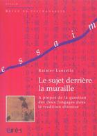 Couverture du livre « Revue Essaim : le sujet derrière la muraille » de Lanselle Rainier aux éditions Eres