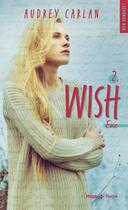 Couverture du livre « The wish Tome 2 : Evie » de Audrey Carlan aux éditions Hugo Poche