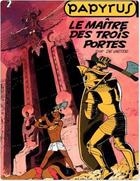 Couverture du livre « Papyrus Tome 2 : le maître des trois portes » de Lucien De Gieter aux éditions Dupuis