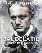 Couverture du livre « Charles Beaudelaire, le roi des poètes » de Le Figaro aux éditions Societe Du Figaro