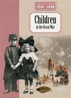Couverture du livre « Les enfants pendant la grande guerre » de Thomas Christophe aux éditions Orep