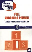 Couverture du livre « Guide pratique ecn pole abdo-pelvien » de Serror aux éditions Vernazobres Grego