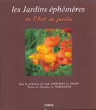 Couverture du livre « Les Jardins Ephemeres » de Aude De Thuin et Cleophee De Turckheim aux éditions Minerva