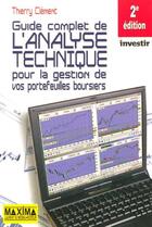 Couverture du livre « Guide complet de l'analyse technique pour la gestion - 2e ed. » de Thierry Clement aux éditions Maxima