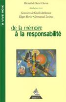 Couverture du livre « De la memoire a la responsabilite » de De Saint Cheron M. aux éditions Dervy